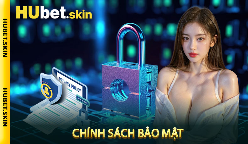 Chính sách bảo mật